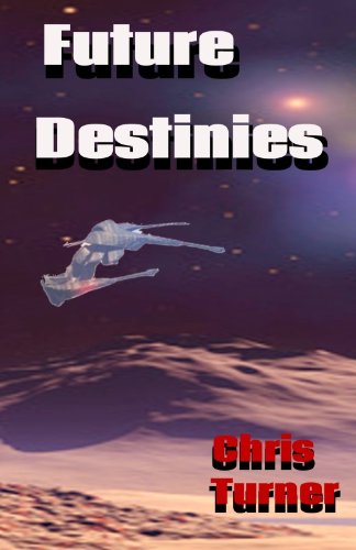 Future Destinies