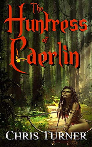 The Huntress of Caerlin