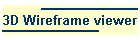 3D Wireframe viewer