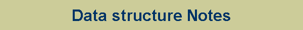 Data structure Notes
